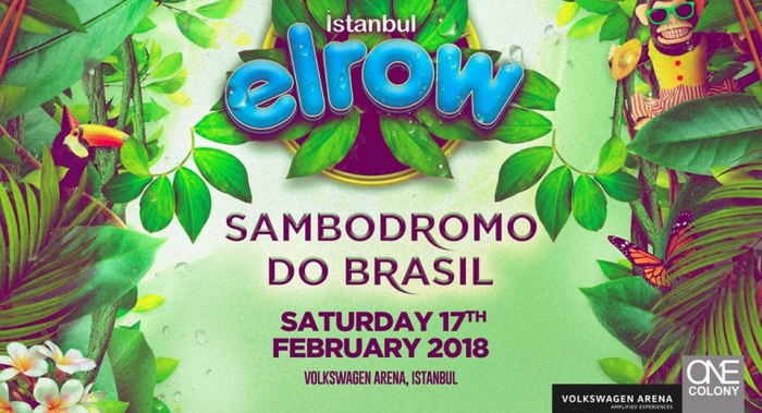 Elrow İstanbul - Sambodromo do Brasil